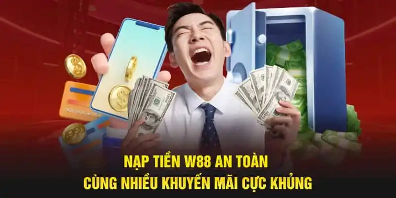 An toàn và bảo mật là ưu điểm lớn nhất của thao tác nạp tiền ww88