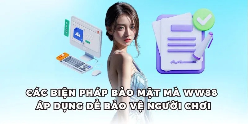 Chính sách bảo mật thường xuyên được kiểm tra và nâng cấp.