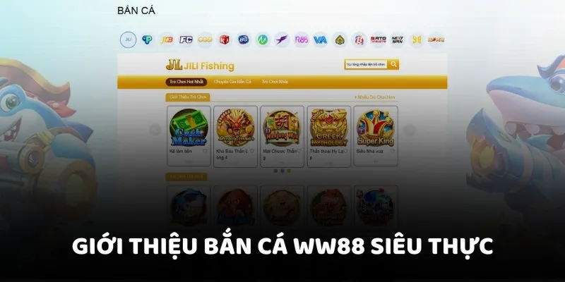 Giới thiệu bắn cá siêu thực