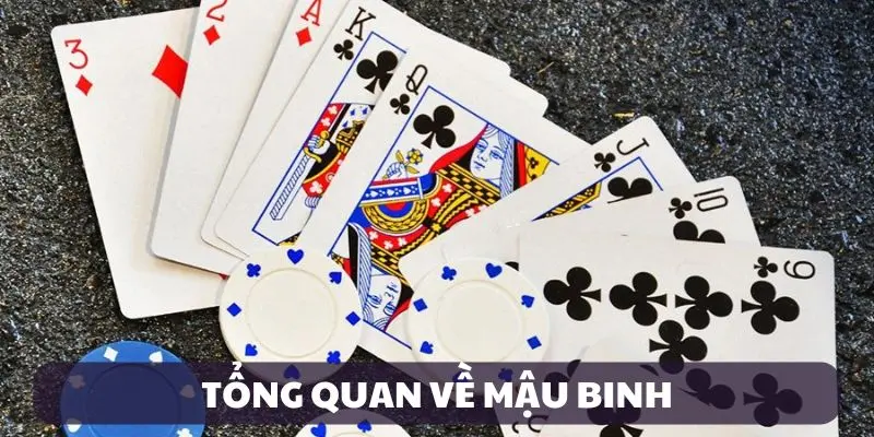 Giới thiệu về Mậu Binh
