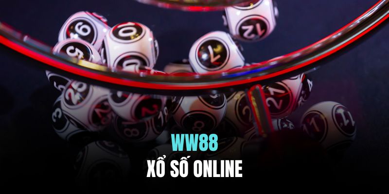 Xổ số WW88 – sân chơi lý tưởng cho lô thủ chuyên nghiệp